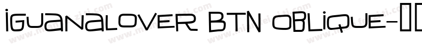 IguanaLover BTN Oblique字体转换